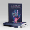 PREVENTA del libro:  “El futuro del diagnóstico por imágenes: opiniones y predicciones” - Imagen 2